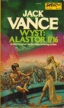 Wyst: Alastor 1716 by Jack Vance