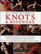 The Ultimate Encyclopedia of Knots &…