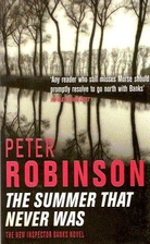 The Summer that Never Was by Peter Robinson