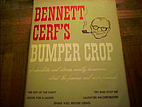 Bennett's Cerf's Bumper Crop of Anecdotes…