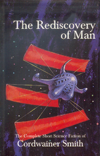 The Rediscovery of Man: The Complete Short…