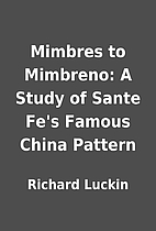Mimbres to Mimbreno: A Study of Sante Fe's…