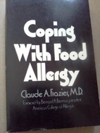 Coping with Food Allergy by Claude Albee…