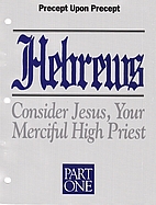 Precept Upon Precept: Hebrews Part 1 (DVD…