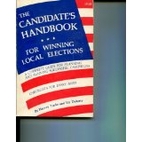 The Candidate's Handbook for Winning…