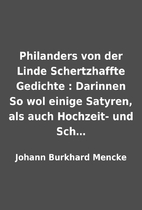 Philanders von der Linde Schertzhaffte…