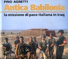 Antica Babilonia : la missione di pace…