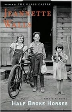 Half Broke Horses by jeanette walls