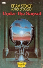 Under the Sunset by Bram Stoker
