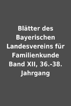 Blätter des Bayerischen Landesvereins für…