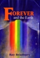 Forever and the Earth: Yesterday and…