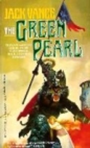 The Green Pearl by Jack Vance