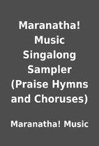 Maranatha! Music Singalong Sampler (Praise…