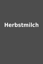 Herbstmilch