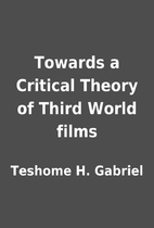 Towards a Critical Theory of Third World…