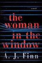 The Woman in the Window by A. J. Finn