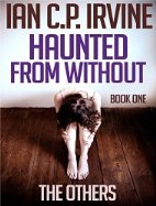 The Others (Haunted From Without - Book One)…