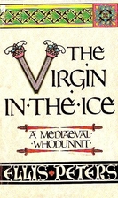 The Virgin in the Ice (Brother Cadfael…