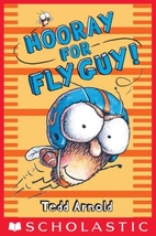 Fly Guy #6: Hooray for Fly Guy! by Tedd…