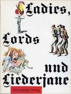 Ladies, Lords und Liederjane by Henning…