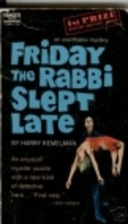 Friday the Rabbi Slept Late by Harry…