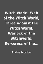 Witch World, Web of the Witch World, Three…