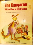 The Kangaroo with a Hole in Her Pocket: The…
