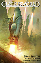 Clarkesworld: Issue 070 (July 2012) by…