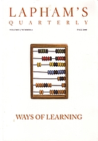 Lapham's Quarterly - Ways of Learning:…