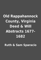 Old Rappahannock County, Virginia Deed &…
