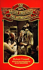 The Ragged Trousered Philanthropists by…