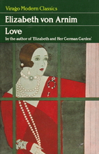 Love by Elizabeth von Arnim