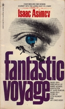 Fantastic Voyage by Isaac Asimov