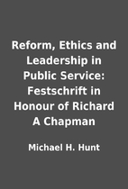 Reform, Ethics and Leadership in Public…