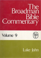 The Broadman Bible Commentary, Volume 9 by…