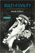Rules of Civility by Amor Towles