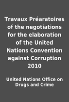 Travaux Préaratoires of the negotiations…