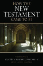 How the New Testament Came to Be: The 35th…