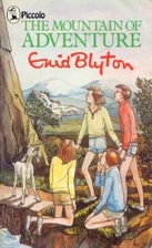 The Mountain of Adventure by Enid Blyton