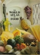 World Atlas of Food by Jane Grigson