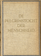 De pelgrimstocht der mensheid by J.W.…