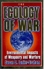 The Ecology of War: Environmental Impacts of…