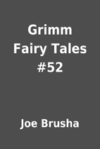 Grimm Fairy Tales #52 by Joe Brusha