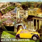 Gira Che Ti Rigira Amore Bello by Claudio…