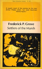 Settlers of the Marsh by Frederick Philip…