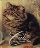 Cats A Small Celebration by Michelle Lovric