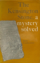 The Kensington stone, a mystery solved by…