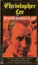 Archives of Evil by Christopher Lee