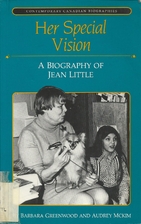 Her Special Vision : a biography of Jean…