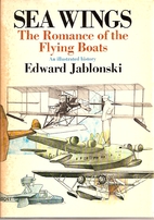 Seawings; the romance of the flying boats by…